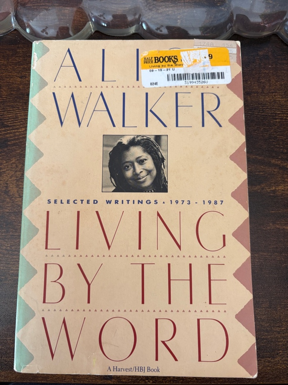 Alice Walker "Living by the Word" Paperback Book